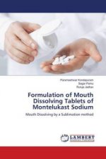 Formulation of Mouth Dissolving Tablets of Montelukast Sodium