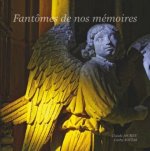 Fantômes de nos mémoires