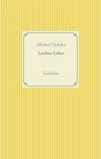 Leichtes Leben