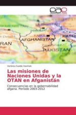 misiones de Naciones Unidas y la OTAN en Afganistan