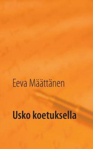 Usko koetuksella