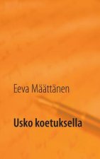Usko koetuksella