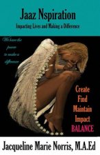 Jaaz Nspiration: Impacting Lives and Making a Difference