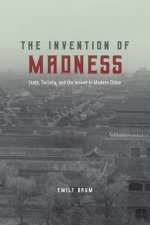 Invention of Madness