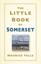 Little Book of Somerset