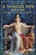 Tangled Web: Mata Hari