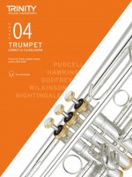 Trinity College London Trumpet, Cornet & Flugelhorn Exam Pieces 2019-2022. Grade 4