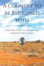 Country To Be Reckoned With