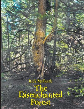 Disenchanted Forest