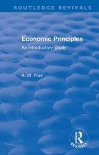 Revival: Economic Principles (1904)