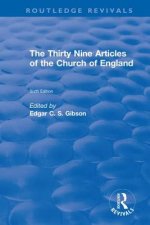 Revival: The Thirty Nine Articles of the Church of England (1908)