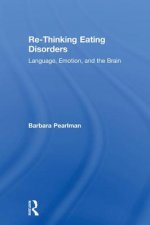 Re-Thinking Eating Disorders