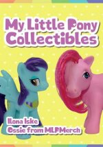 My Little Pony Collectibles
