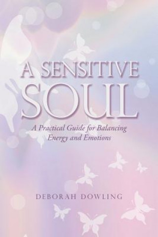 Sensitive Soul