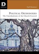 Political Orthodoxies