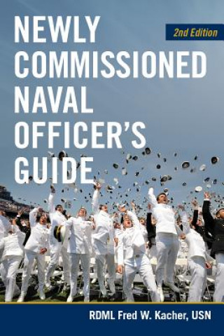 Newly Commissioned Naval Officers Guide
