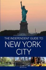 Independent Guide to New York City - 3rd Edition