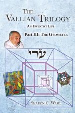 Vallian Trilogy--An Inventive Life