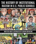 History of Institutional Racism in U.S. Public Schools