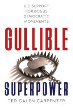 Gullible Superpower