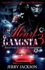 Heart of a Gangsta 3