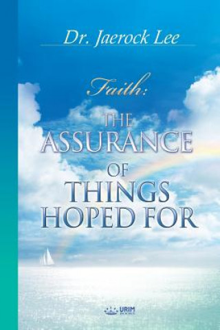 Assurance of Things Hoped For