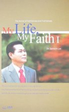 My Life, My Faith Ⅰ