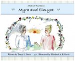 Myra and Elmyra: A Tale of Two Sisters