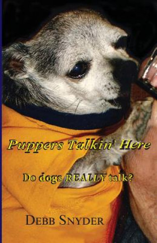 Puppers Talkin' Here: Do dogs REALLY talk?