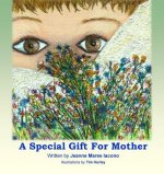 A Special Gift For Mother