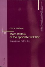 More Writers of the Spanish Civil War