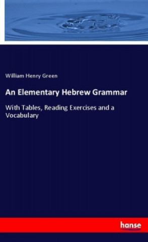 An Elementary Hebrew Grammar