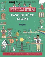 Program STEM: Fascinujúce atómy