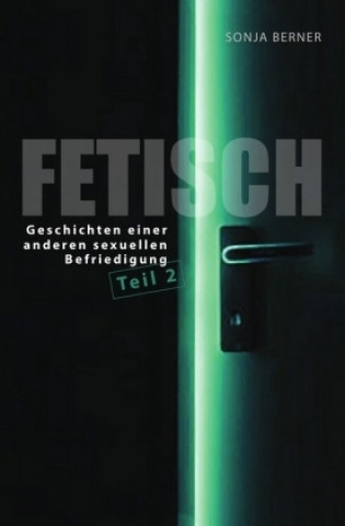 Fetisch 2