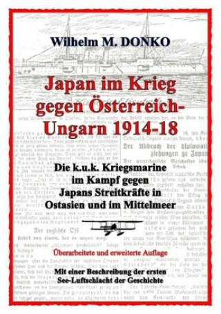 Japan im Krieg gegen Österreich-Ungarn 1914-18