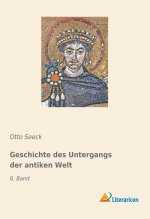 Geschichte des Untergangs der antiken Welt