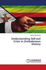 Understanding Sell-out Crisis in Zimbabwean History