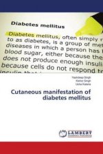 Cutaneous manifestation of diabetes mellitus