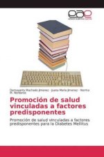 Promocion de salud vinculadas a factores predisponentes