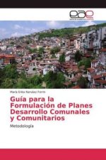 Guia para la Formulacion de Planes Desarrollo Comunales y Comunitarios