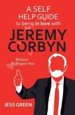 Self Help Guide to Being In Love with Jeremy Corbyn