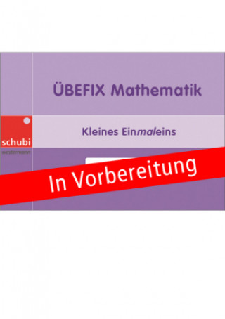 Übefix Mathematik Kleines Einmaleins