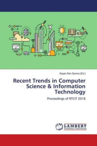 Recent Trends in Computer Science & Information Technology