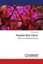 Platelet Rich Fibrin