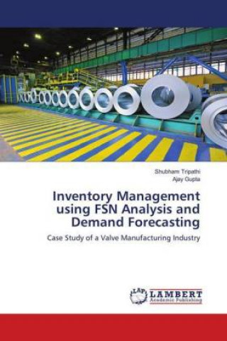 Inventory Management using FSN Analysis and Demand Forecasting