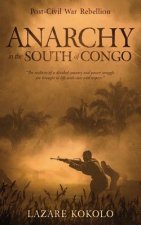 Anarchy in the South of Congo: Post-Civil War Rebellion