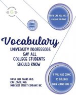 Vocabulary University Professors Say All College Students Should Know