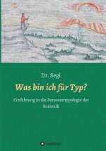 Was bin ich für Typ?
