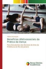 Beneficios Afetivossociais da Pratica da Danca