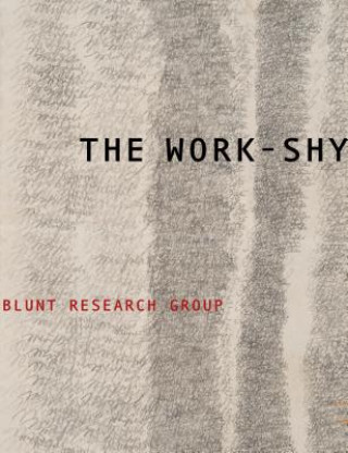 Work-Shy